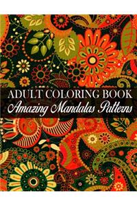 Adult Coloring Book Amazing Mandalas Patterns: (Volume 4) Super Amazing Mandala.lover mandala coloring books for adults