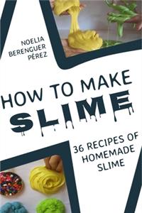 How to make Slime