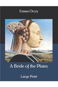 A Bride of the Plains