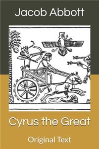 Cyrus the Great