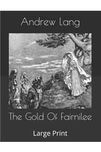 The Gold Of Fairnilee