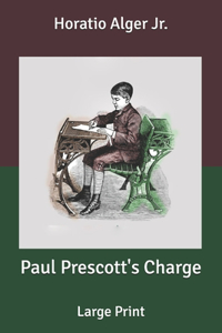 Paul Prescott's Charge
