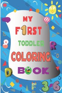 My First Toddler Coloring Book