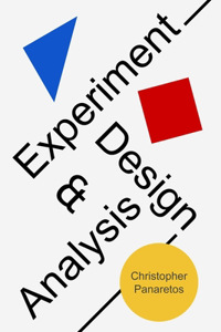 Experiment Design and Analysis