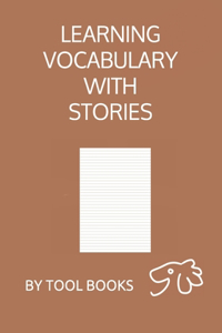 Learning Vocabulary with STORIES