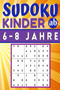 Sudoku Kinder ab 6-8 Jahre