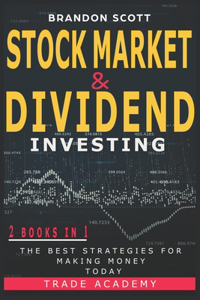 Stock Market & Dividend Investing