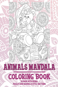 Animals Mandala - Coloring Book - Designs with Henna, Paisley and Mandala Style Patterns