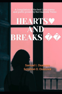 Hearts and Breaks