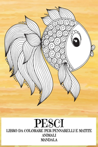 Libro da colorare per pennarelli e matite - Mandala - Animali - Pesci