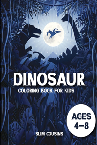 Dinosaur Coloring Book for Kids 4-8