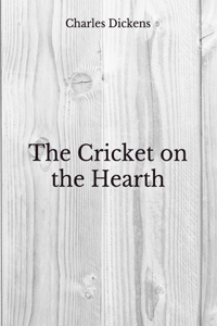 The Cricket on the Hearth: Beyond World's Classics