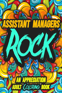 Assistant Managers Rock