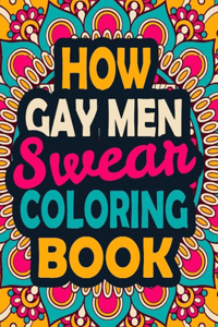 How Gay Men Swear Coloring Book