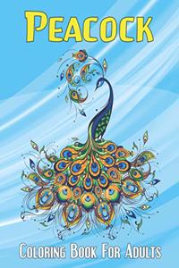 Peacock Coloring Book For Adults