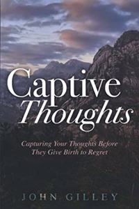 Captive Thoughts