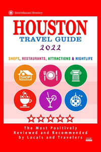Houston Travel Guide 2022