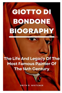 Giotto di Bondone Biography