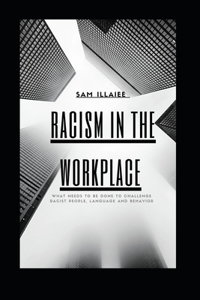 Racism in the Workplace