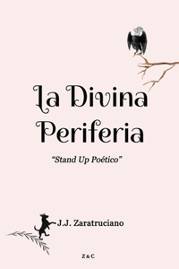 La Divina Periferia