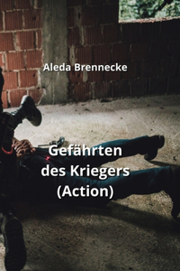 Gefährten des Kriegers (Action)