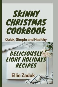 Skinny Christmas Cookbook