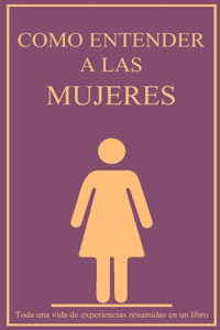 Como entender a las mujeres