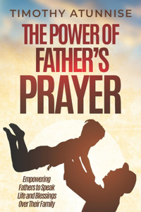 Power of Father's Prayer