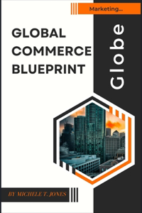 Global Commerce Blueprint