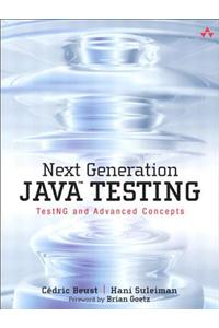 Next Generation Java Testing