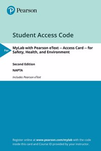 Mylab with Pearson Etext -- Access Card -- For Safety, Health, and Environment