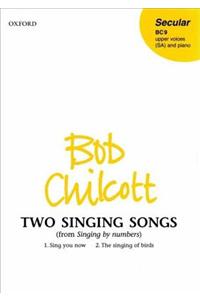 Two Singing Songs (from Singing by Numbers)