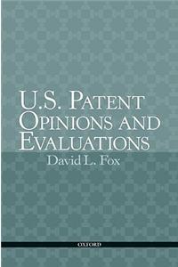 U.S. Patent Opinions and Evaluations