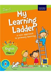 My Learning Ladder English Class 4 Term 1: A New Approach to Primary Learning
