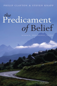 Predicament of Belief