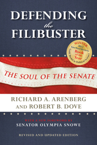 Defending the Filibuster, Revised and Updated Edition