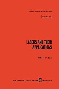 LASERS AND THEIR APPLICATIONS LAZERY