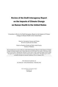 Review of the Draft Interagency Report on the Impacts of Climate Change on Human Health in the United States