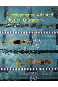 Developmental/Adapted Physical Education: Making Ability Count