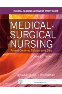 Clinical Nursing Judgment Study Guide for Medical-Surgical Nursing - E-Book