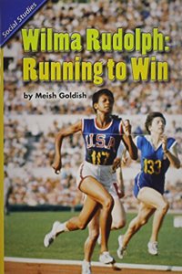 Reading 2011 Leveled Reader 5.4.2 on Wilma Rudolph: Running to Win Grade5
