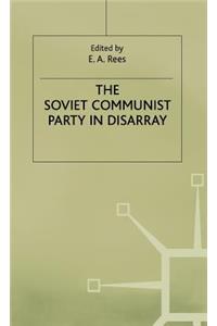 Soviet Communist Party in Disarray