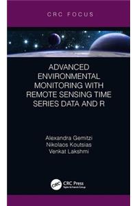 Advanced Environmental Monitoring with Remote Sensing Time Series