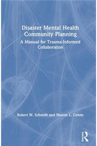 Disaster Mental Health Community Planning