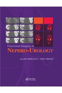 Functional Imaging in Nephro-Urology