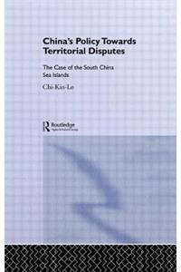 China's Policy Towards Territorial Disputes