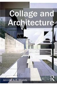 Collage and Architecture