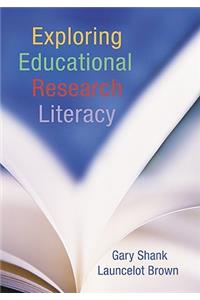 Exploring Educational Research Literacy