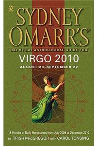 Sydney Omarr's Day-By-Day Astrological Guide for Virgo: August 23-September 22