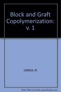 Block and Graft Copolymerization